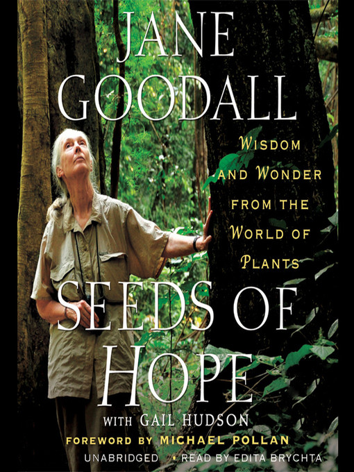 Title details for Seeds of Hope by Jane Goodall - Wait list